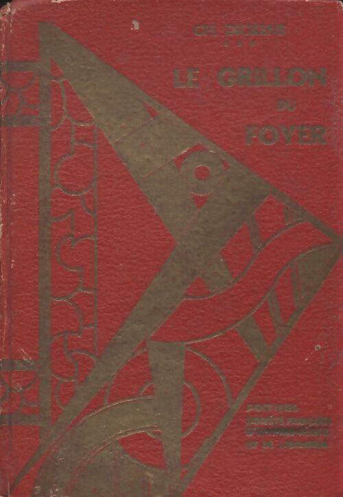 Le grillon du foyer - Charles Dickens - Livre