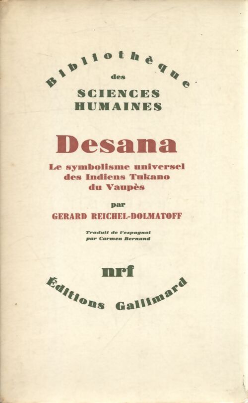 Desana - Gerardo Reichel-Dolmatoff - Livre