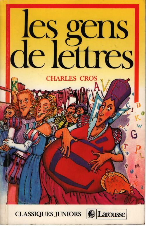 Les gens de lettres - Charles Cros - Livre