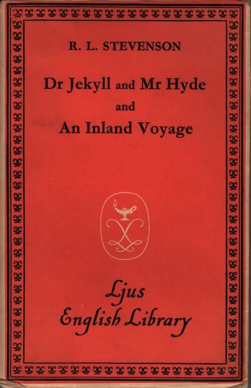Dr Jekyll and Mr Hyde and an inland voyage - Robert Louis Stevenson - Livre