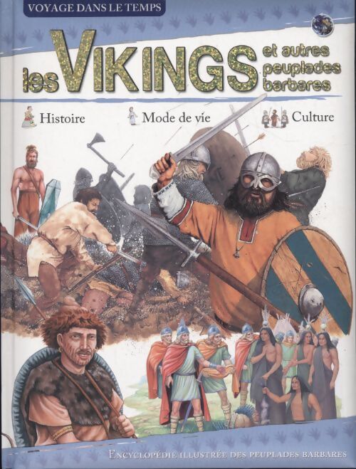 Les vikings et autres peuplades barbares - Collectif - Livre