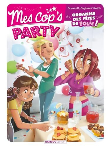 Mes cop's - mes cop's party - Collectif - Livre