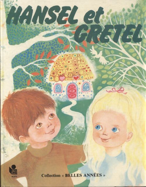 Hansei et Gretel - Monique Gorde - Livre