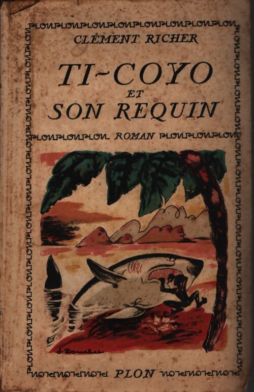 Ti-Coyo et son requin - Clément Richer - Livre