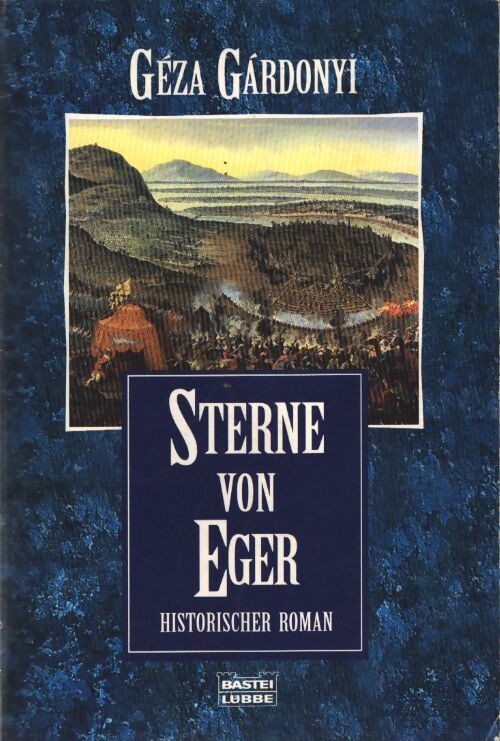 Sterne von eger - Géza Gardonyi - Livre