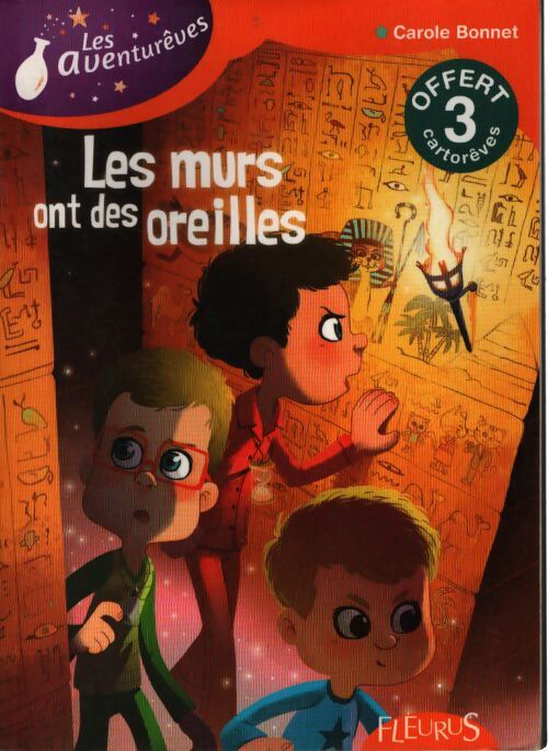 Les murs ont des oreilles - Carole Bonnet - Livre
