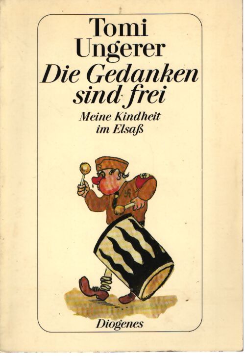 Die gedanken sind frei - Tomi Ungerer - Livre