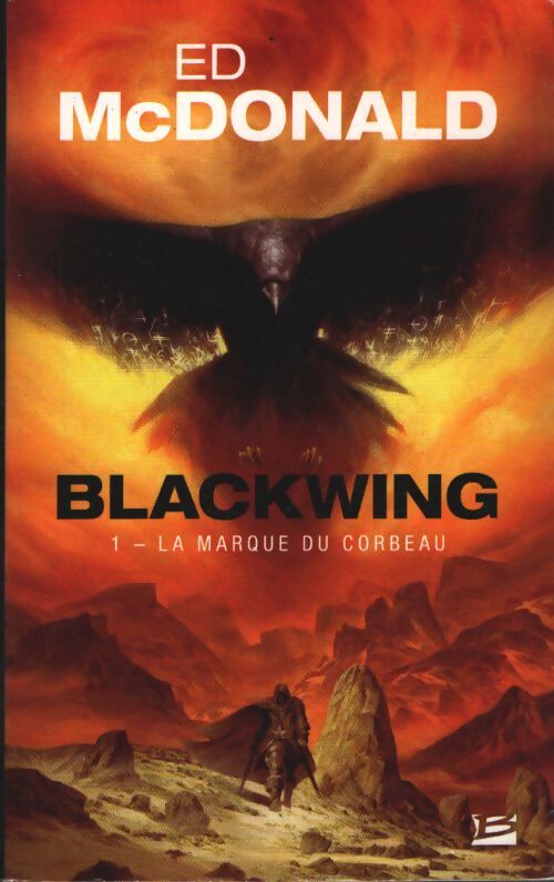 Blackwing Tome I : La marque du corbeau - Ed Mcdonald - Livre