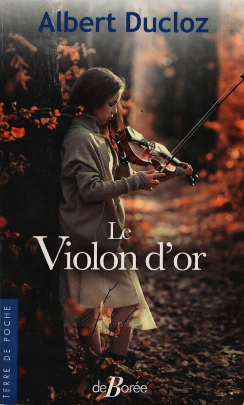 Le violon d'or - Albert Ducloz - Livre
