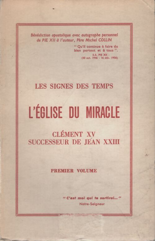 Les signes du temps l'église du miracle tome I - Clément V - Livre