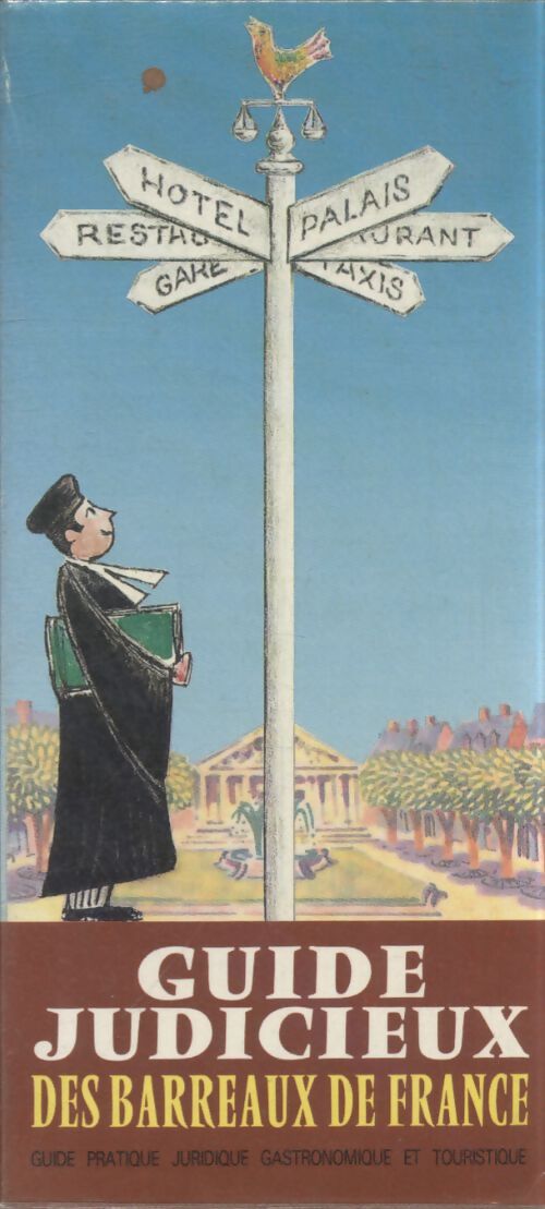 Guide judicieux des barreaux de France - Collectif - Livre