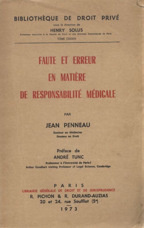 Faute et erreur en matière de responsabilité médical - Jean Penneau - Livre