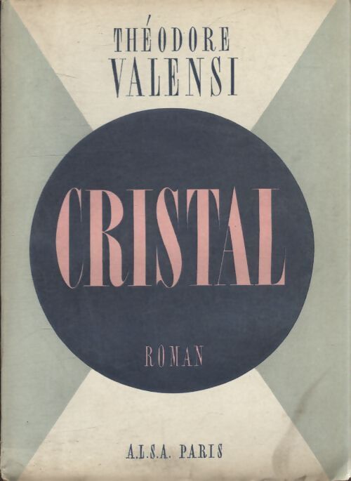 Cristal - Théodore Valensi - Livre