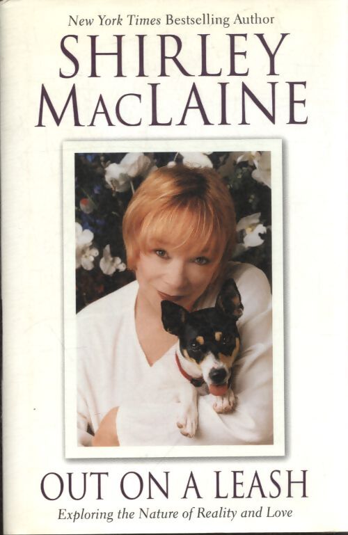 Out on a leash - Shirley MacLaine - Livre