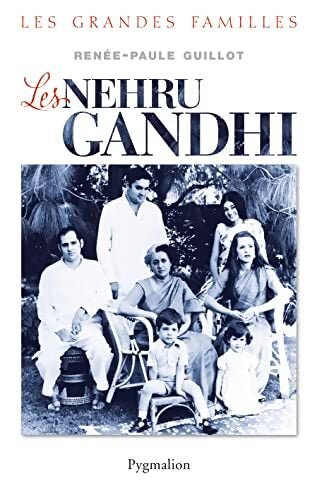 Les Nerhu-Gandhi - Renée-Paule Guillot - Livre