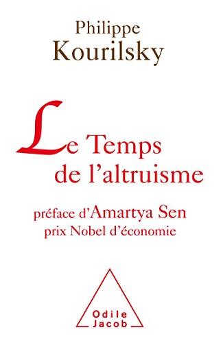 Le temps de l'altruisme - Philippe Kourilsky - Livre