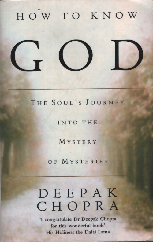 How to know god - Deepak Chopra - Livre
