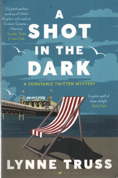 A shot in the dark - Lynne Truss - Livre