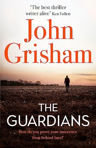 The guardians - John Grisham - Livre