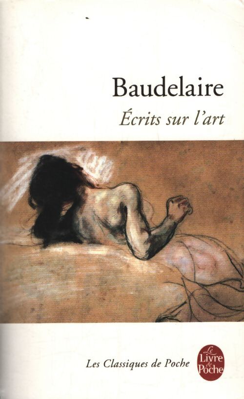 Ecrits sur l'art - Charles Baudelaire - Livre