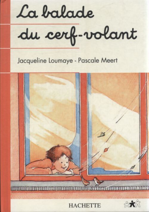 La balade du cerf-volant - Jacqueline Loumaye - Livre