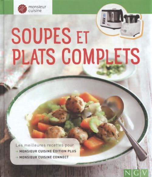 Soupes et plats complets - Collectif - Livre