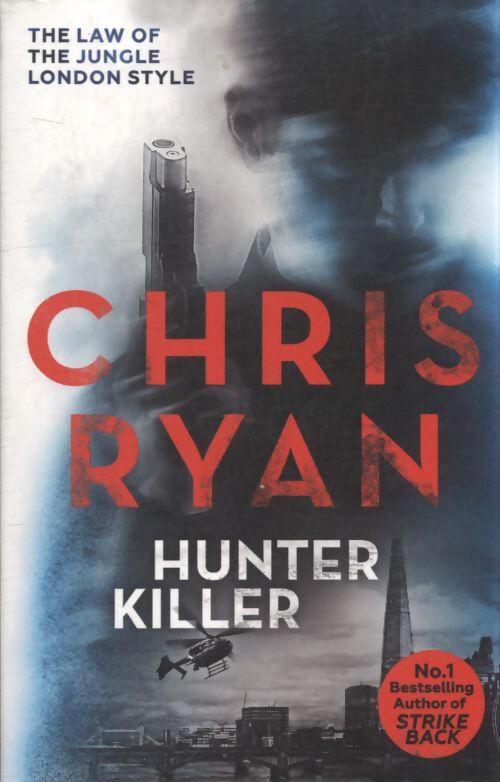 Hunter killer - Chris Ryan - Livre
