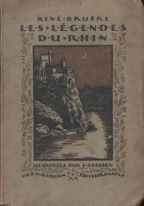 Les légendes du Rhin - René Bruère - Livre