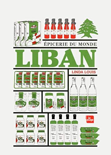 Liban - epicerie du monde - Linda Louis - Livre