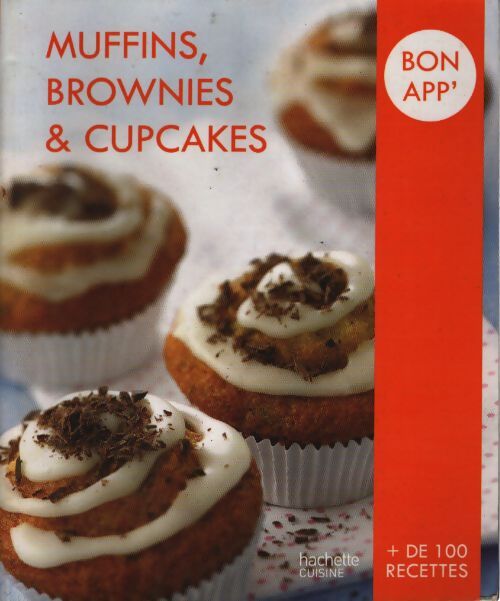 Muffins brownies and cupcakes - Stephan Lagorce - Livre