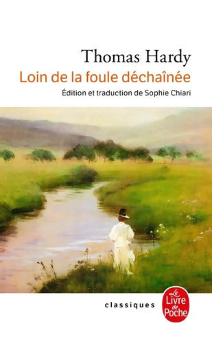 Loin de la foule déchaînée - Thomas Hardy - Livre