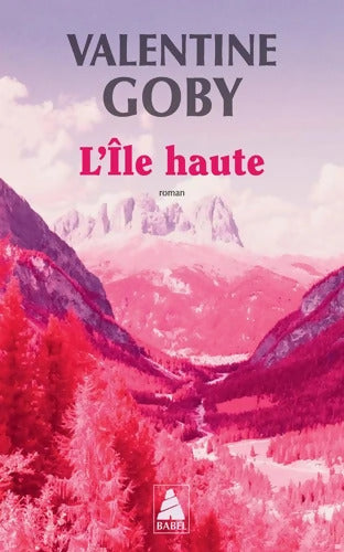 L'île haute - Valentine Goby - Livre
