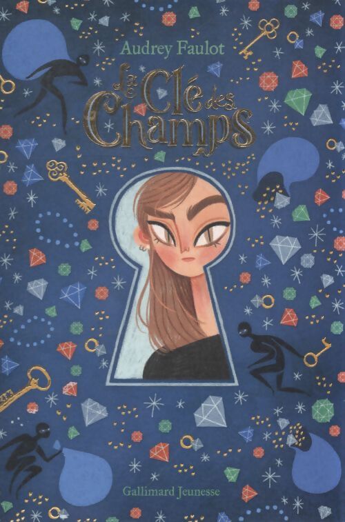 LA CLE DES CHAMPS - Audrey Faulot - Livre