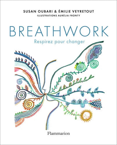 Breathwork : Respirez pour changer - Susan Oubari - Livre