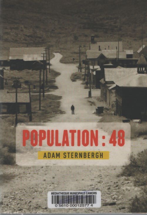 Population : 48 - Adam Sternbergh - Livre