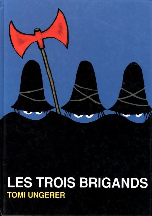 Les trois brigands - Tomi Ungerer - Livre