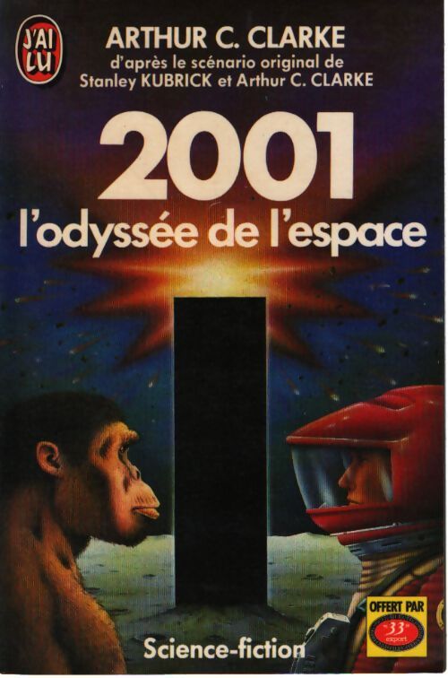 2001 : L'odyssée de l'espace - Arthur-C-Clarke - Livre
