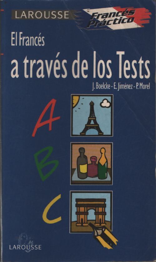 El francés a través de los test - Jürgen Boelcke - Livre