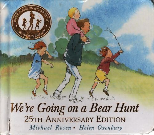 We're going on a bear hunt - Michael Rosen - Livre