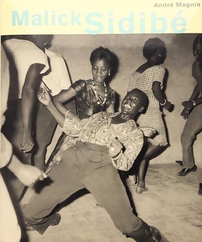 Malick Sidibe - André Magnin - Livre