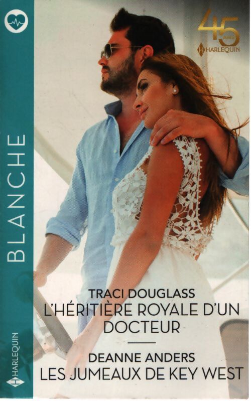 L'héritière royale d'un docteur - les jumeaux de key west - Traci Douglass - Livre