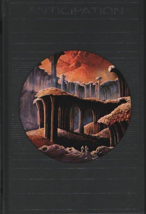 La compagnie des glaces Tome II : Le sanctuaire des glaces - Georges-Jean Arnaud - Livre