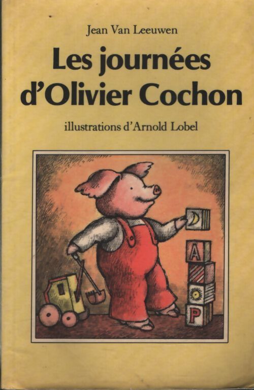Les journées d'Olivier cochon - Van Leeuwen Jean - Livre