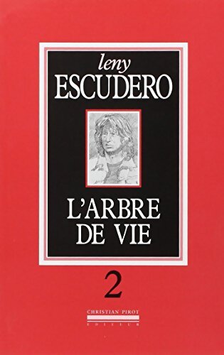 L'arbre de vie Tome II - Leny Escudero - Livre