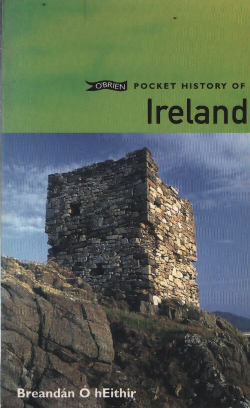 O'brien pocket history of Ireland - Breandan O'Heithir - Livre