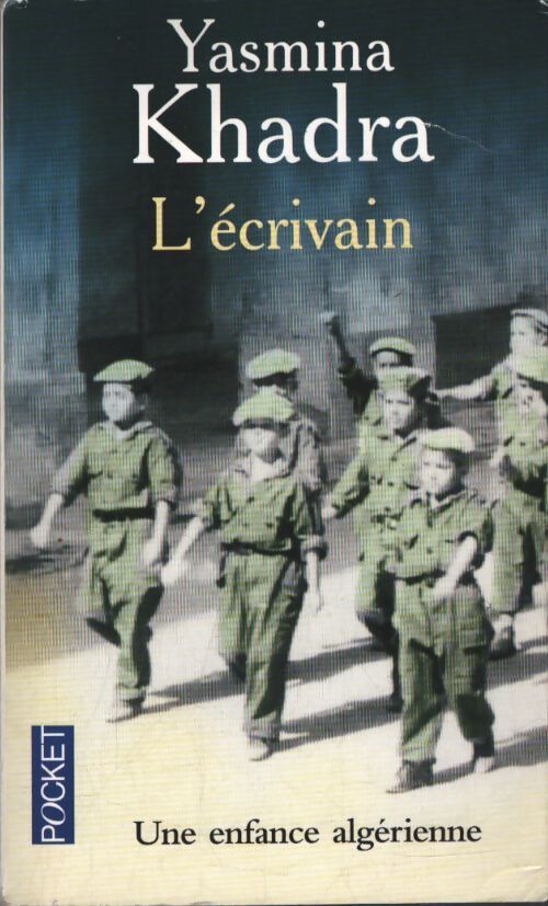 L'écrivain - Yasmina Khadra - Livre