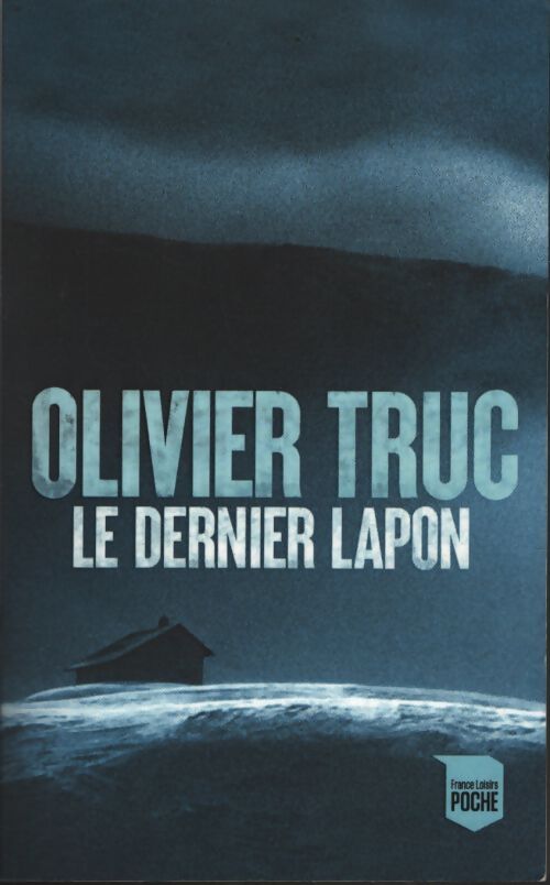 Le dernier lapon - Olivier Truc - Livre