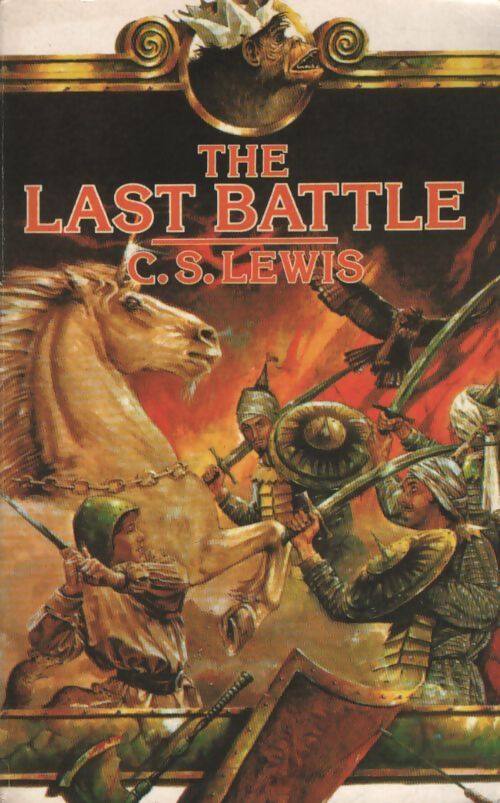 The last battle - Clive Staples Lewis - Livre