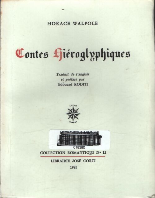 Contes hiéroglyphiques - Horace Walpole - Livre
