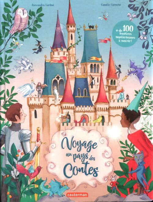 Voyage au pays des contes - Alexandra Garibal - Livre